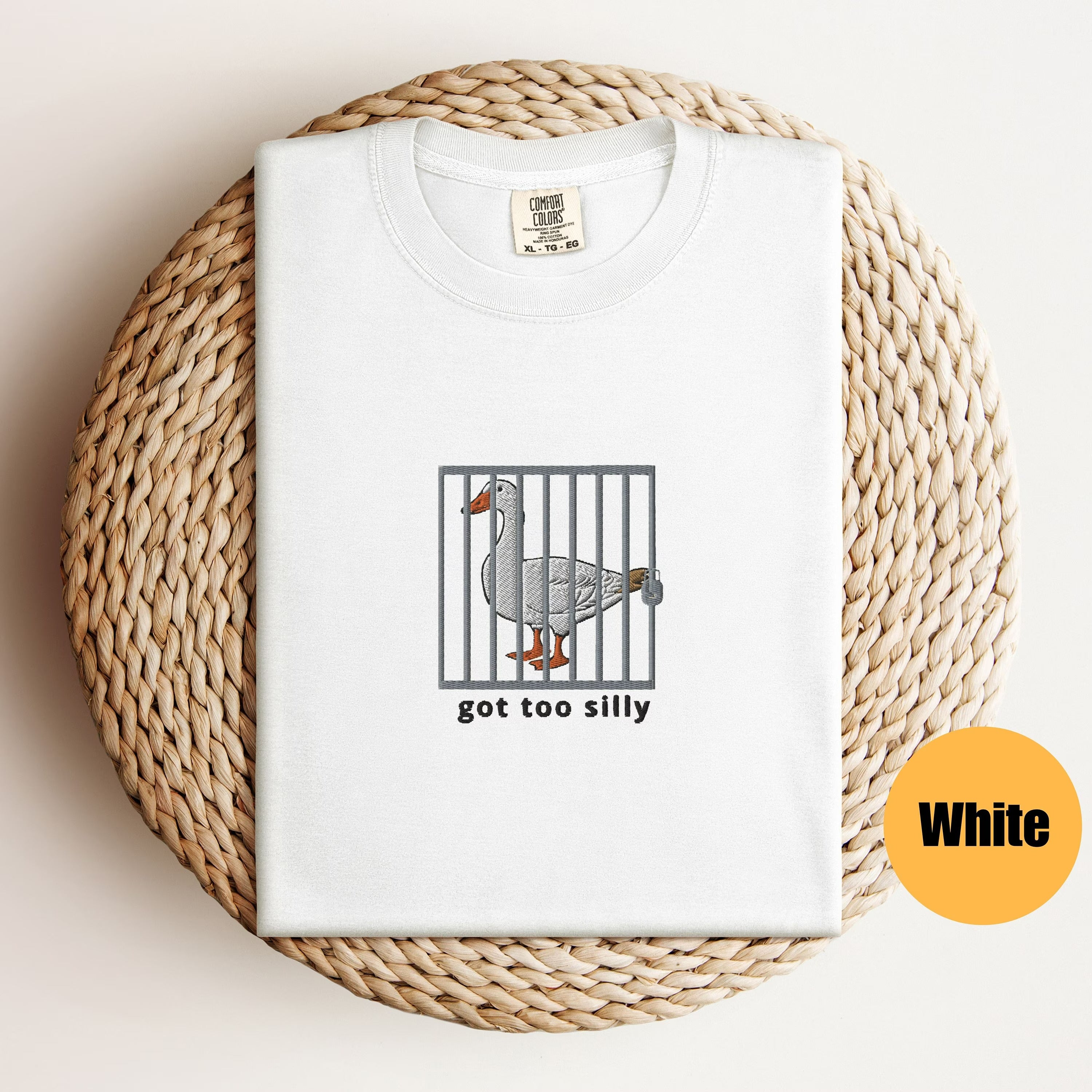 Embroidered Silly Goose Comfort Colors® Shirt | Got too silly Embroidered Shirt | Goose Tee | Silly Goose Shirt | Funny Shirt Gift